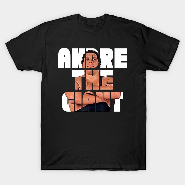 Andre the Giant White Letters T-Shirt by Tomorrowland Arcade